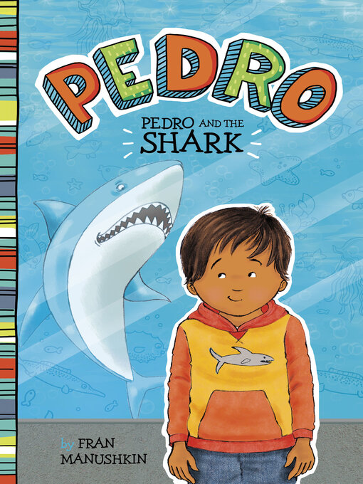 Title details for Pedro and the Shark by Tammie Lyon - Available